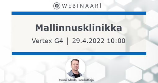 Vertex G4 mekaniikkasuunnittelu mallinnusklinikka
