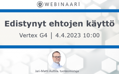 Webinaari: Vertex G4 – Edistynyt ehtojen käyttö 4.4.2023 klo 10-11