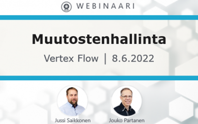 Webinaari: Vertex Flow – Muutostenhallinta 8.6.2022