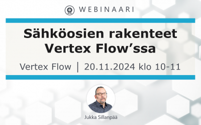 Webinaari: Sähköosien rakenteet Vertex Flow’ssa ke 20.11.