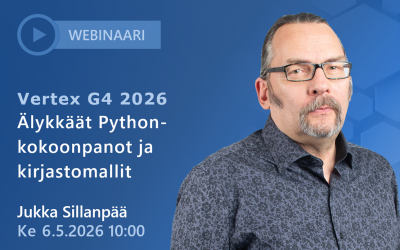 Webinaari: Vertex G4 | Älykkäät Python-kokoonpanot ja kirjastomallit ke 6.5.2026