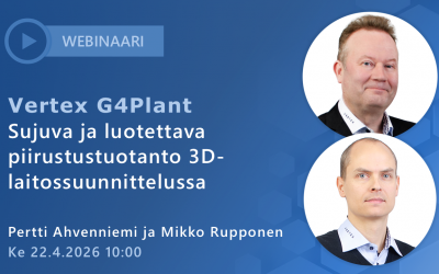 Webinaari: Vertex G4Plant | Sujuva ja luotettava piirustustuotanto 3D-laitossuunnittelussa