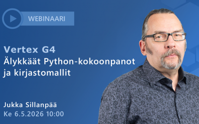 Webinaari: Vertex G4 | Älykkäät Python-kokoonpanot ja kirjastomallit ke 6.5.2026